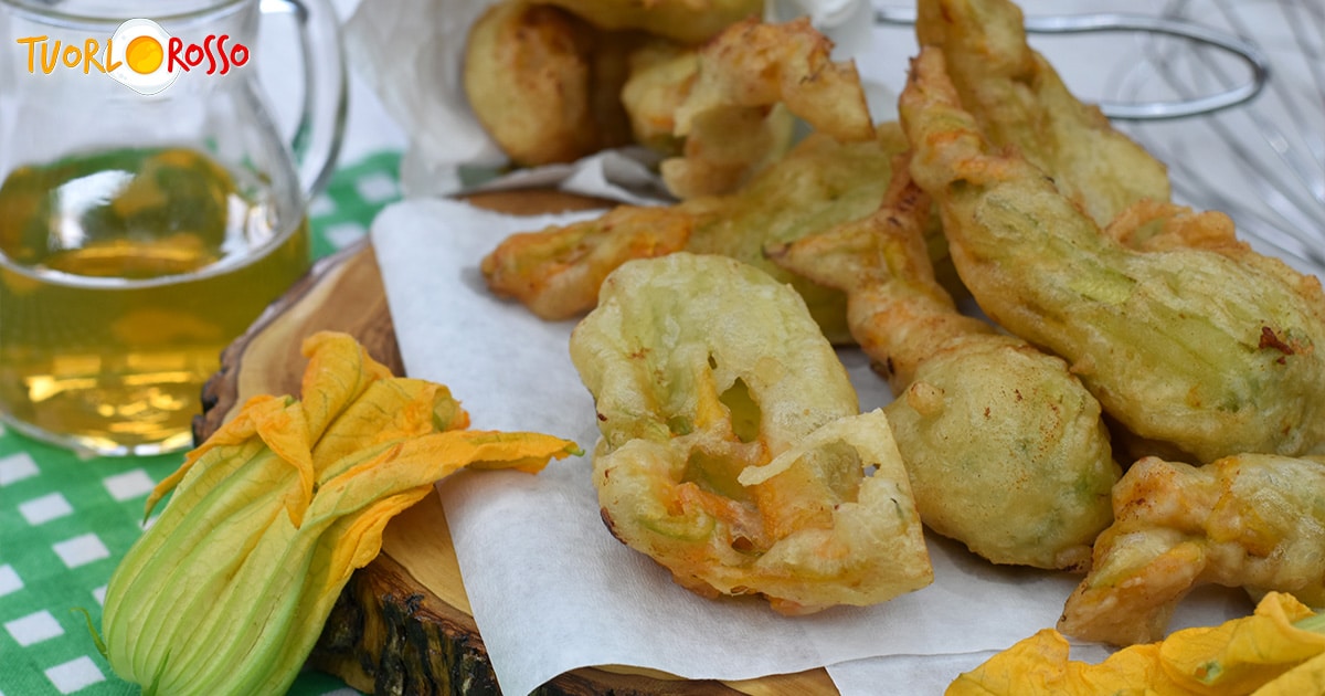 Fiori di zucca in pastella croccanti: ricetta e varianti - Tuorlo Rosso