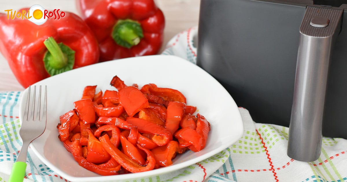 Listarelle di peperoni in friggitrice ad aria: ricetta facile e veloce ...